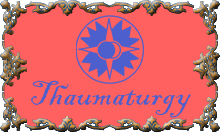 Thaumaturgy